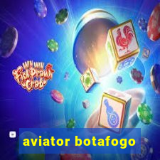 aviator botafogo